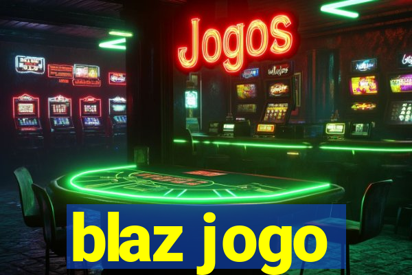 blaz jogo